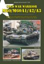 Cold War Warrior - M60/M60A1/A2/A3<br>The M60-Series of Main Battle Tanks in Cold War Exercises 1962-88